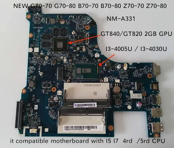 Działa AILG NM-A331 do płyty głównej laptopa Lenovo G70-80 B70-80 Z70-80 z procesorem I3-4005/ I3-4030